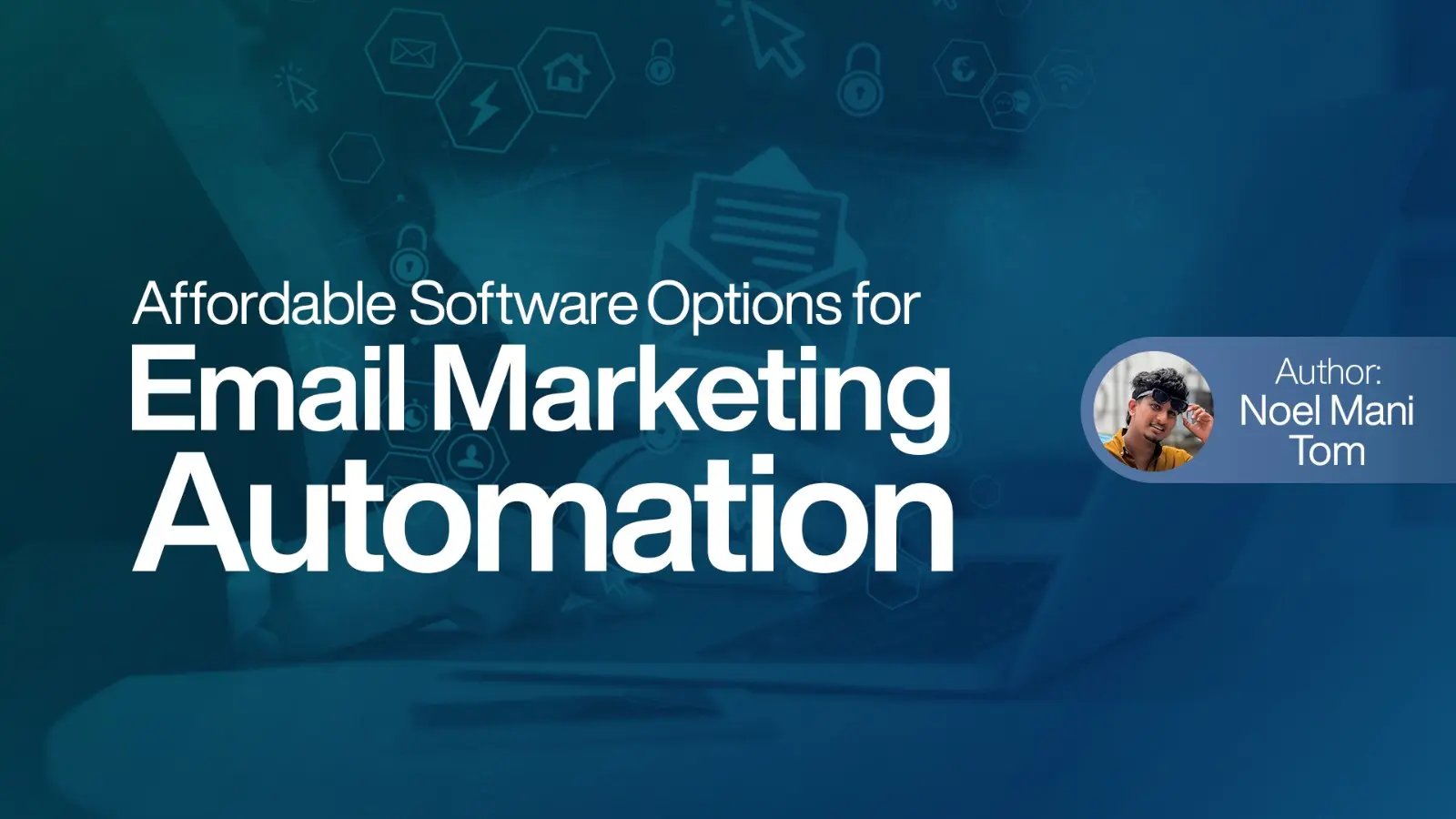 Affordable Software Options for Email Marketing Automation