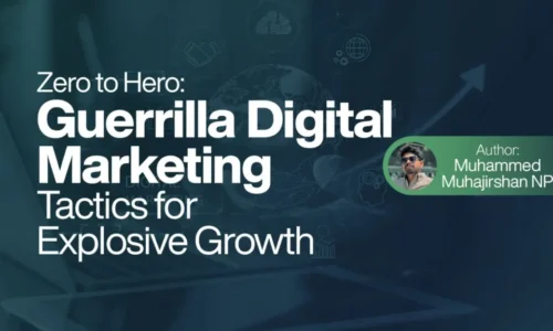 Guerrilla Digital Marketing Tactics for Explosive Growth