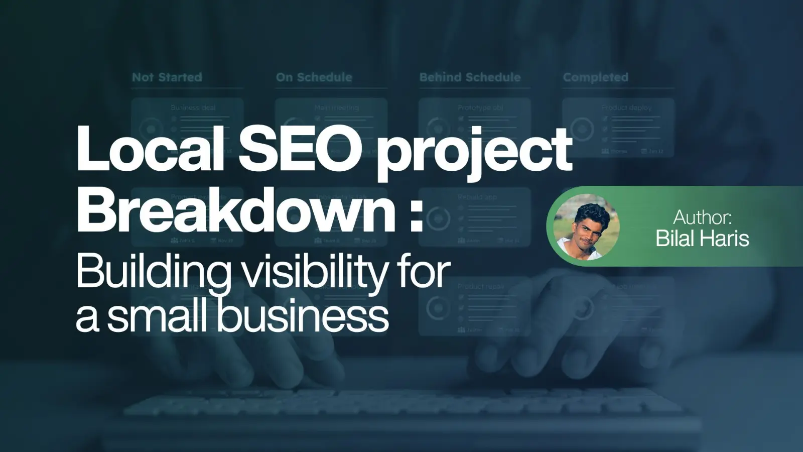 Local SEO project breakdown