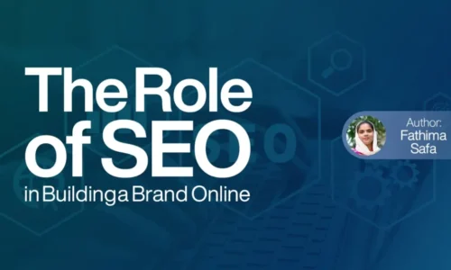 The Role of SEO in Building a Brand Online