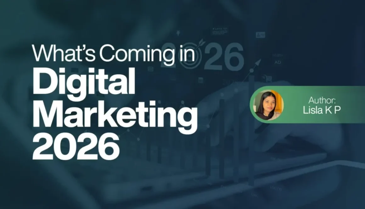 What’s Coming in Digital Marketing 2026