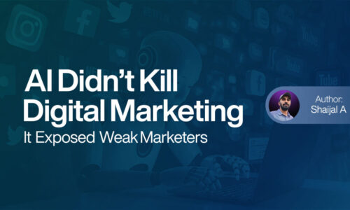 AI Didn’t Kill Digital Marketing