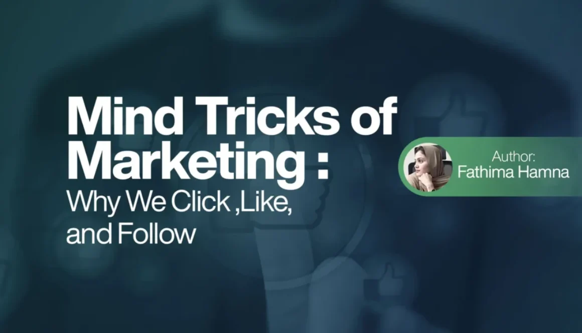 Mind Tricks of Marketing Why We Click Like and Follow 