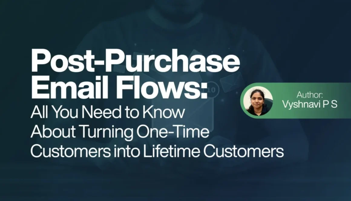 Post-Purchase Email Flows: All You Need to Know About Turning One-Time Customers into Lifetime Customers