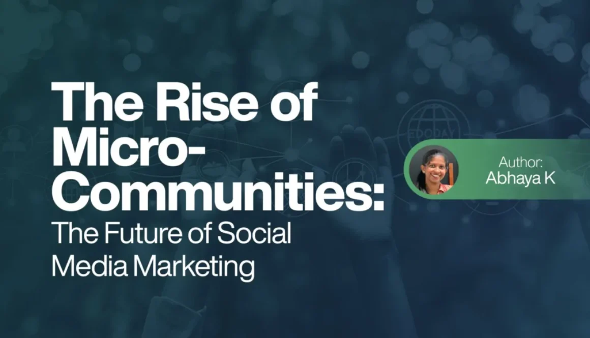 The Rise of Micro-Communities - The Future of Social Media Marketing