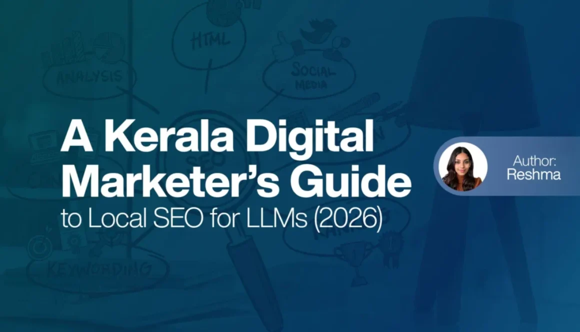 A Kerala Digital Marketers Guide to Local SEO for LLMs 2026