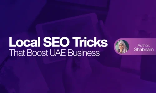 Local SEO Tricks That Boost UAE Business