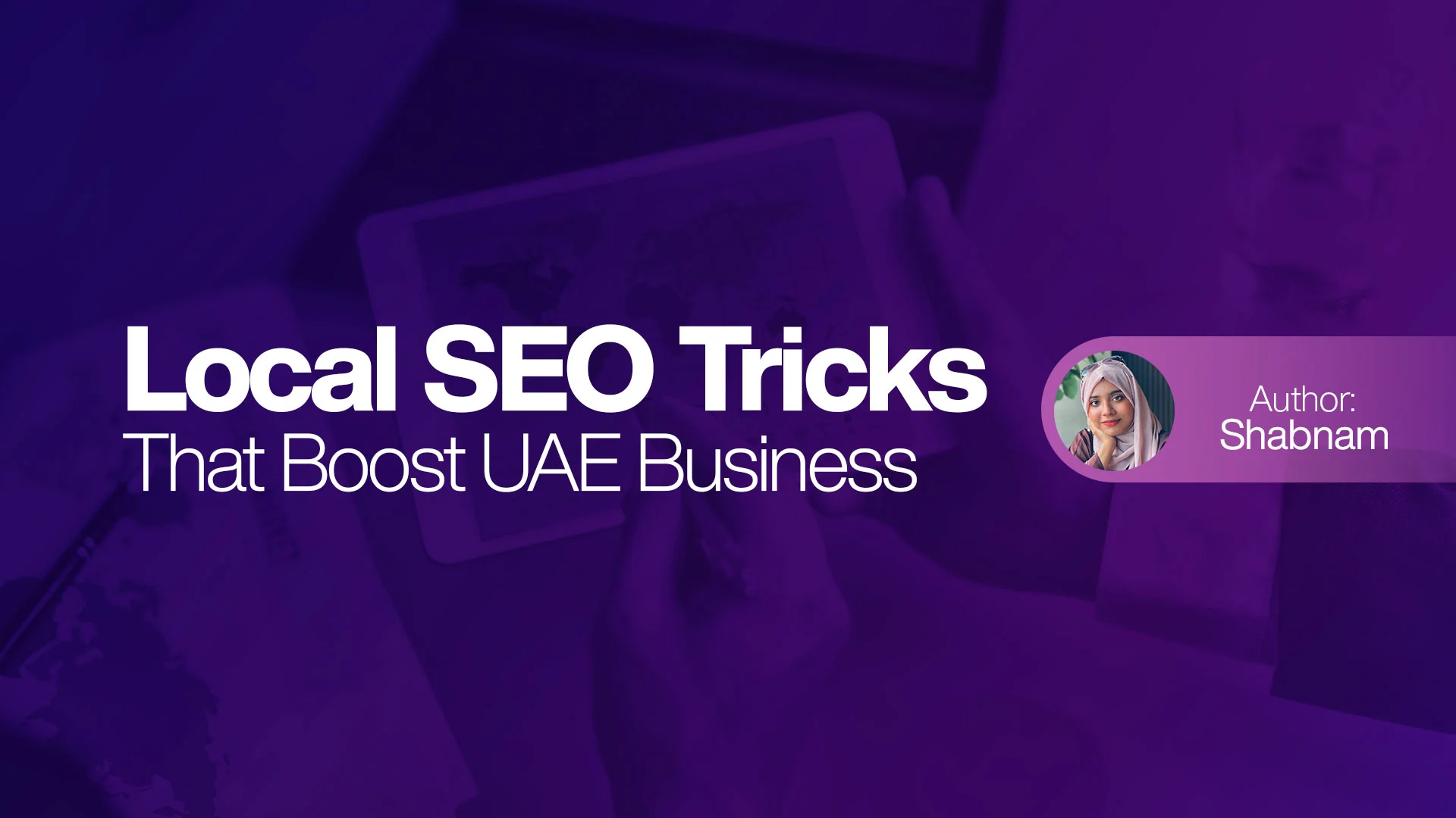 Local SEO Tricks That Boost UAE Business