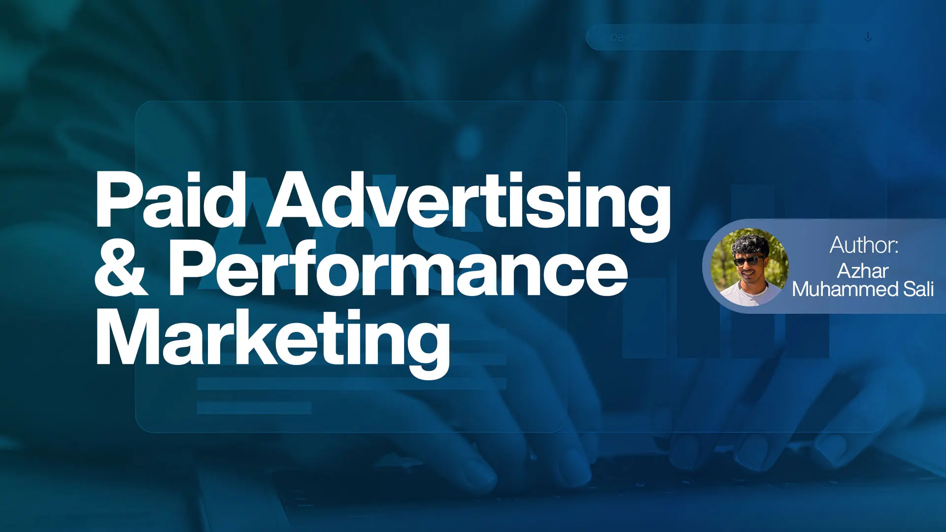 Paid Advertising & Performance Marketing