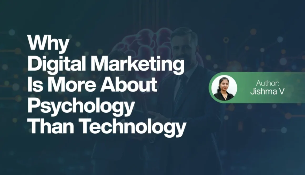 Why Digital Marketing Is More About Psychology Than Technology
