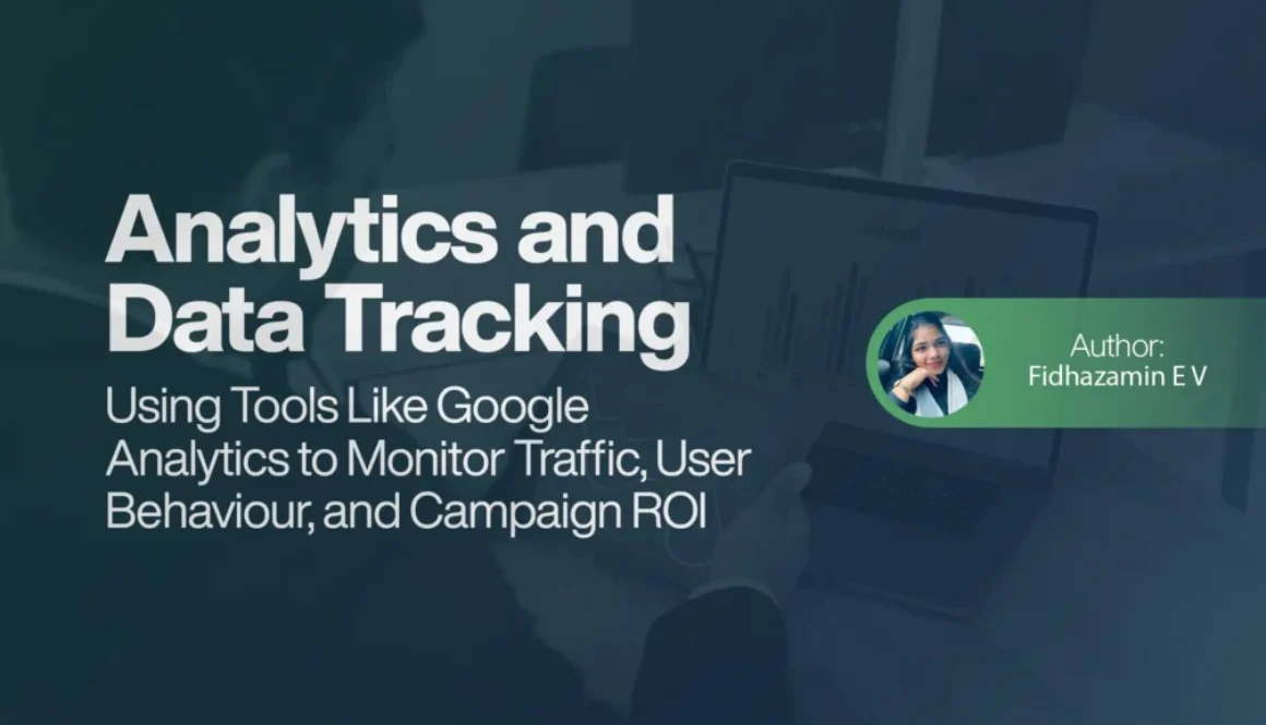 Analytics and Data Tracking - Using Tools Like Google Analytics
