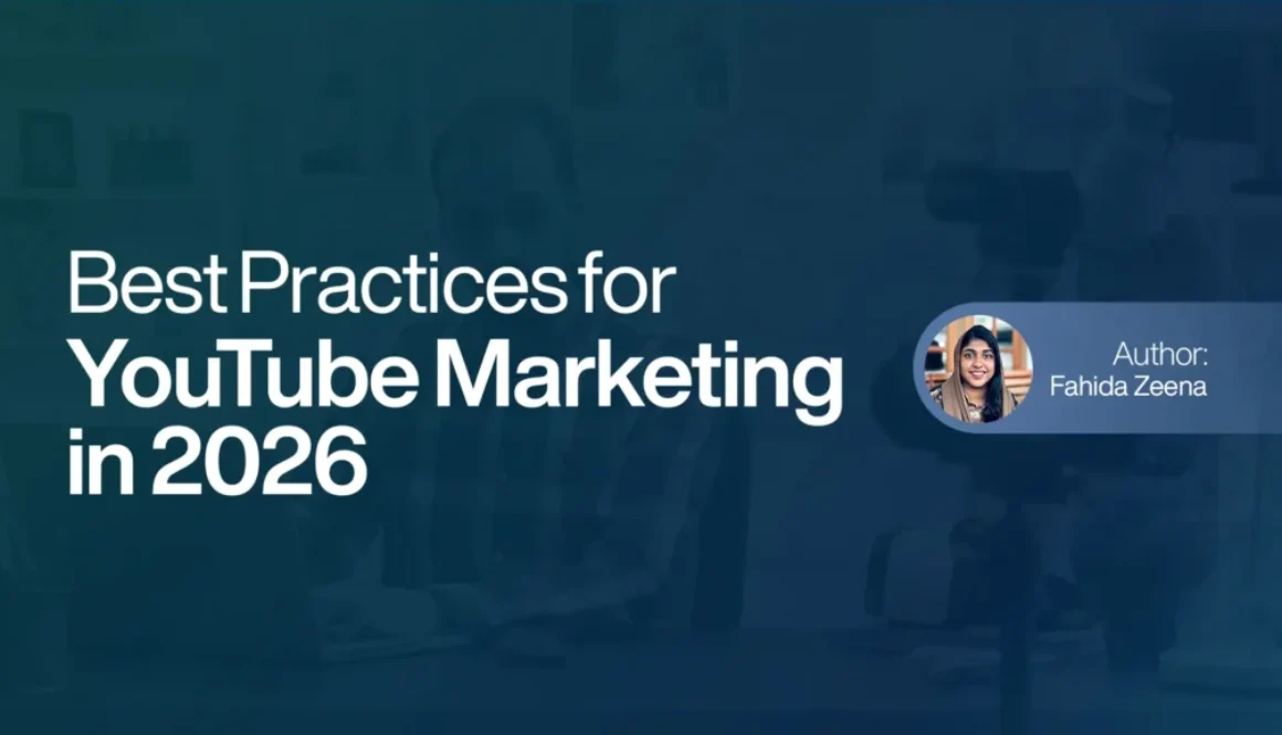 Best Practices for YouTube Marketing in 2026