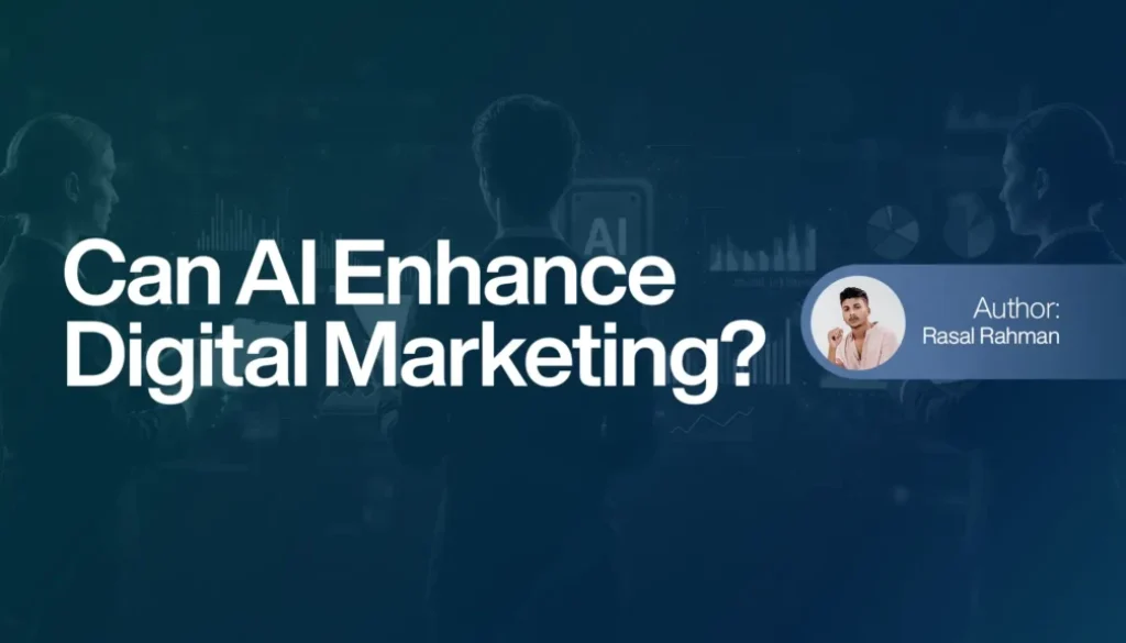 Can AI Enhance Digital Marketing