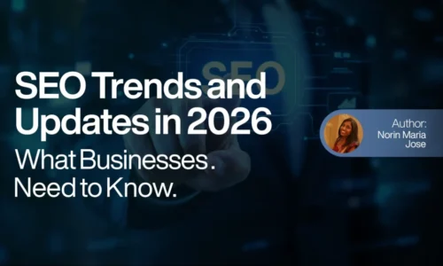 SEO Trends and Updates in 2026 - What Businesses Need to Know